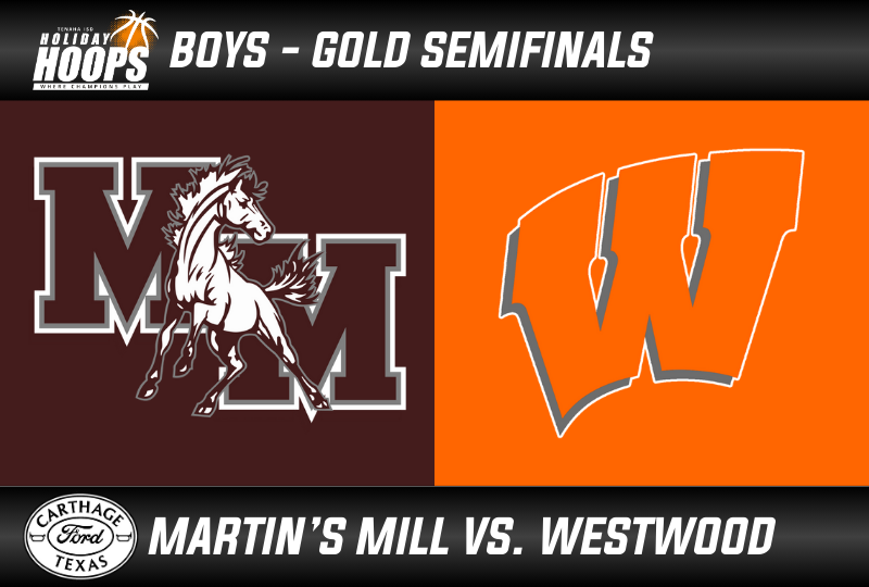 2025 Holiday Hoops (B) Gold Semifinals: Martin's Mill vs. Westwood