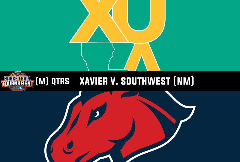 RRAC Men\'s Quarterfinal: Xavier vs. Southwest (NM)