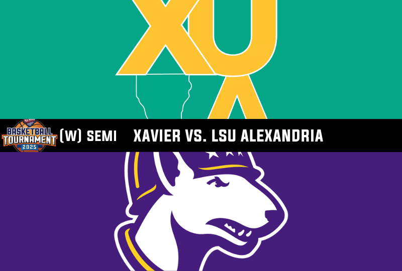 RRAC Women's Semifinal: Xavier vs. LSU Alexandria