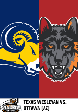 CFB: Texas Wesleyan vs. Ottawa (AZ)