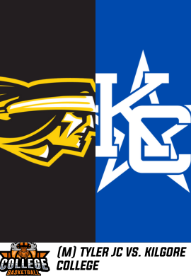 MBKB: Tyler Junior College vs. Kilgore College