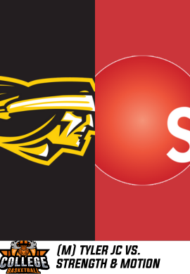 MBKB: Tyler Junior College vs. Strength & Motion (TX)
