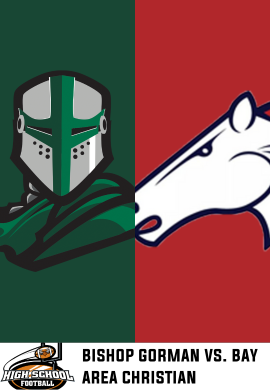 HSFB: Bishop Gorman vs. Bay Area Christian