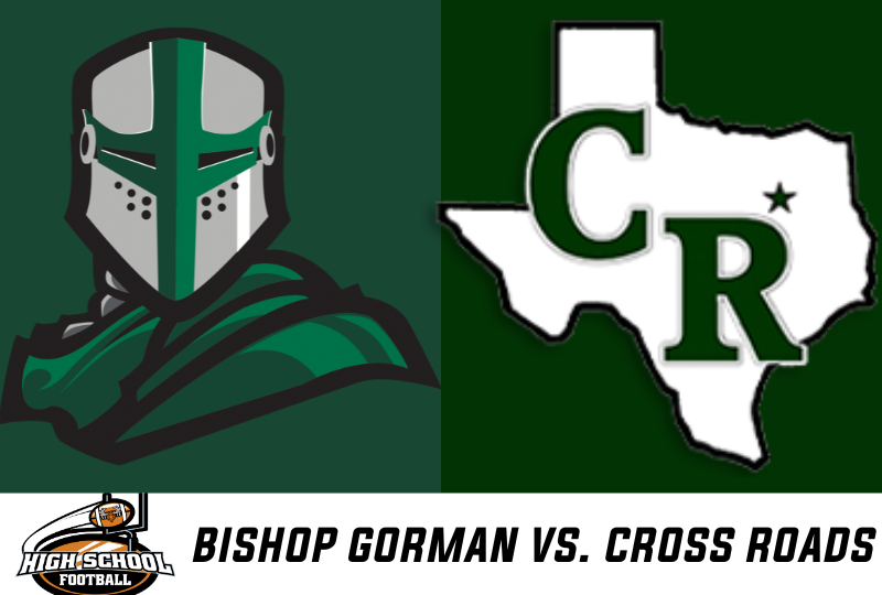 HSFB: Bishop Gorman vs. Malakoff Cross Roads