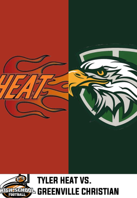6MFB: Tyler HEAT vs. Greenville Christian